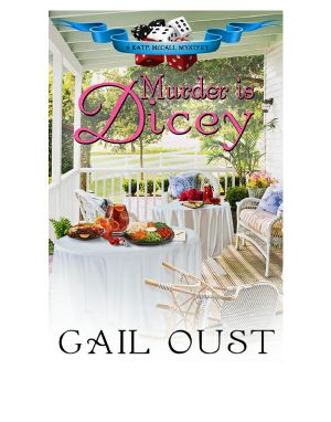 [Kate McCall Mystery 01] • Murder is Dicey